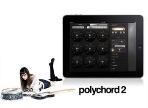 人気の音楽制作アプリ「Polychord」の最新バージョン登場