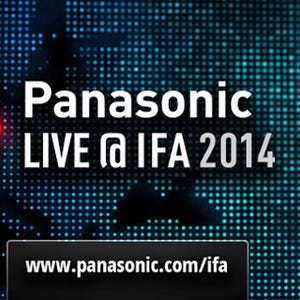 パナソニック、IFA2014で4Kワールドを展開