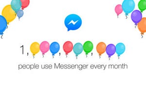 Facebook、「Messenger」の月間アクティブユーザーが10億人突破