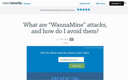 What are“WannaMine” attacks, and how do I avoid them?(<a href="https://nakedsecurity.sophos.com/2018/01/31/what-are-wannamine-attacks-and-how-do-i-avoid-them/" target="_blank">sophos naked security</a>)