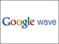 コミュニケーションの垣根を取り払う - 次世代コラボツール『Google Wave』