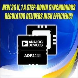 ADI、36V/1A降圧同期整流レギュレータ「ADP2441」を発表