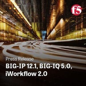 F5、BIG-IPを含むソフトウェアの最新アップデートを発表