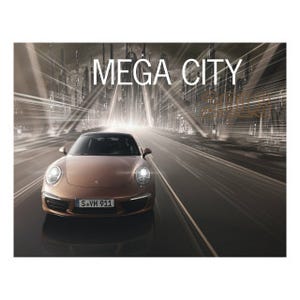 ポルシェ ジャパン、2013年のカレンダー「Mega City」11/5より販売開始