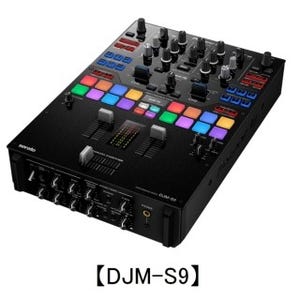 Pioneer DJ、Serato DJ専用2CHミキサー「DJM-S9」を10月中旬に発売