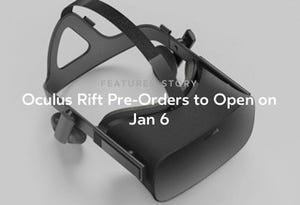 Oculus、VRヘッドセット「Oculus Rift」製品版の予約開始日を発表
