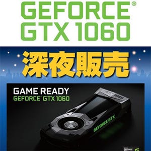 ドスパラ、19日22時よりGeForce GTX 1060の深夜販売を実施