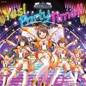 『シンデレラガールズ』、「Yes! Party Time!!」がオリコン初登場3位を記録