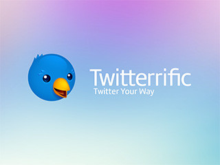 Mac用「Twitterrific」、モダンなTwitterクライアントになって復活