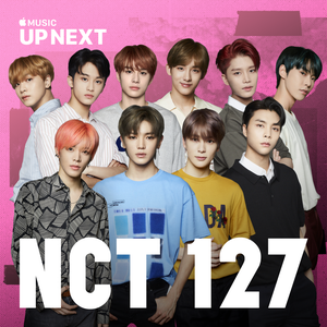 NCT 127、今月のApple Music Up Nextでフィーチャー