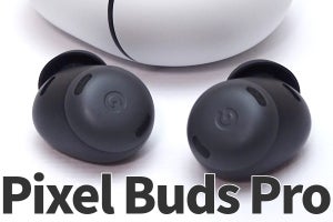 グーグルの最新イヤホン「Pixel Buds Pro」、“神7な機能”に注目