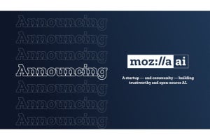 Mozzilaが“信頼に値するAI”エコシステムへの投資を発表。「Mozilla.ai」設立