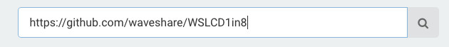 <a href="https://github.com/waveshare/WSLCD1in8" target="_blank">「https://github.com/waveshare/WSLCD1in8」</a>と入力し虫眼鏡のボタン(検索ボタン)をクリックします