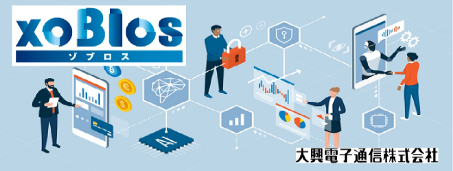 xoBlos（ゾブロス） 大興電子通信株式会社
