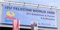 ITU World 2009開幕 - 景気回復、セキュリティ、環境保護のカギは"ICT"