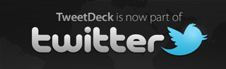 Twitter、TweetDeck買収を正式発表 - 開発継続を約束