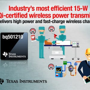 TI、産業機器向けにQi規格対応の15Wワイヤレス充電トランスミッタを発表