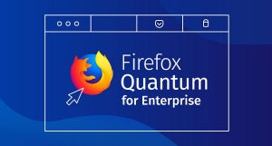 Mozilla、Firefox Quantum for Enterpriseをスタート