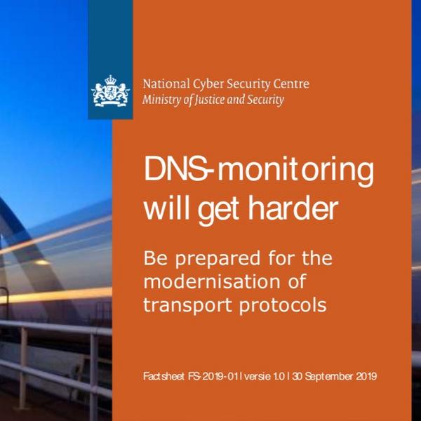 Factsheet DNS monitoring will get harder｜Factsheet｜National Cyber Security Centre