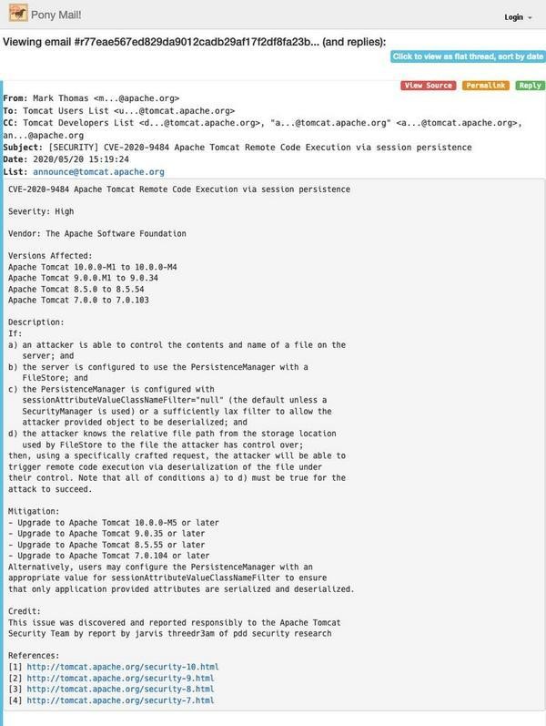 [SECURITY] CVE-2020-9484 Apache Tomcat Remote Code Execution via session persistence - Pony Mail
