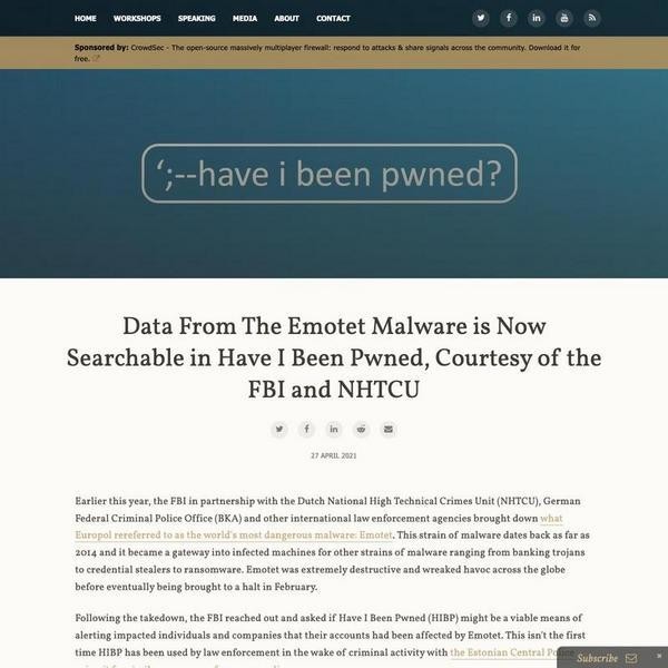 Troy Hunt: Data From The Emotet Malware is Now Searchable in Have I Been Pwned、Courtesy of the FBI and NHTCU