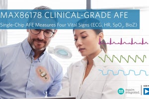 ADI、4つのバイタルサインを測定可能な医療向けAFE「MAX86178」を発表
