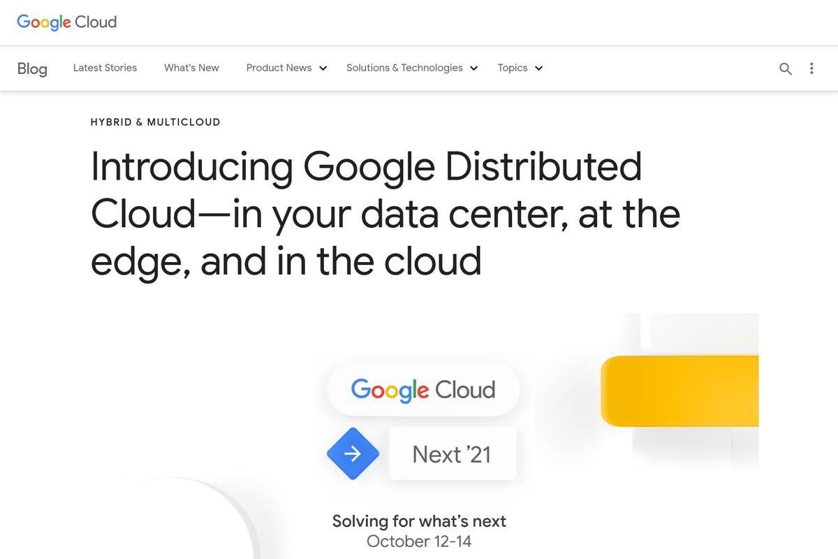 Announcing Google Distributed Cloud Edge and Hosted｜Google Cloud Blog