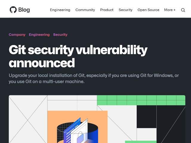 脆弱性を告知するブログ<a href="https://github.blog/2022-04-12-git-security-vulnerability-announced/" targ記事