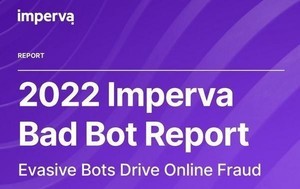 2021年のインターネットトラフィックの27.7％は悪意のあるボットによるものだった