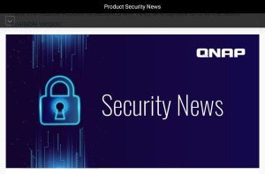 QNAP、ただちにNASをアップデートするように呼びかけ - 攻撃検出