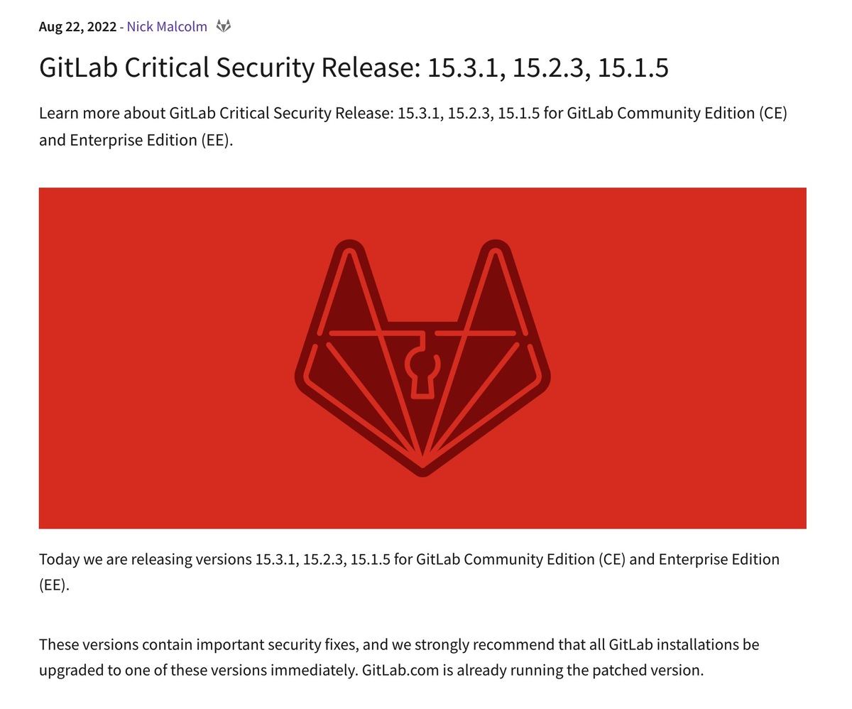 GitLab Critical Security Release: 15.3.1、15.2.3、15.1.5｜GitLab