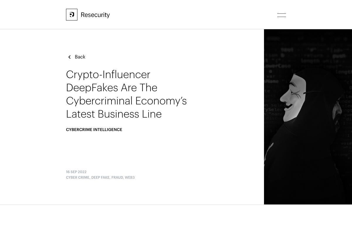 Resecurity - Crypto-Influencer DeepFakes Are the Cybercriminal Economy’s Latest Business Line