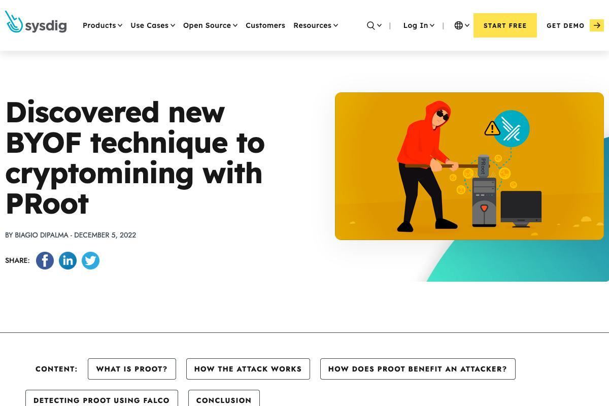 Discovered new BYOF technique to cryptomining with PRoot – Sysdig
