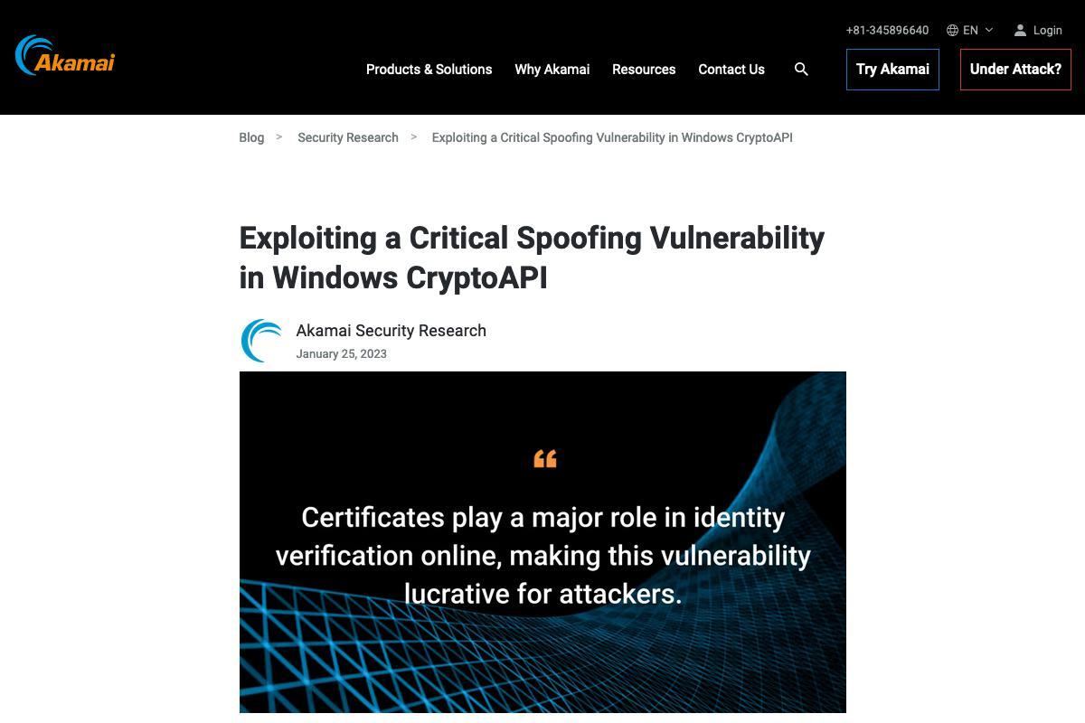 Exploiting a Critical Spoofing Vulnerability in Windows CryptoAPI｜Akamai