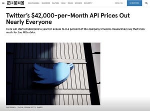 Twitter APIの法人向け新料金、最小パッケージでも月額4万2000ドルか