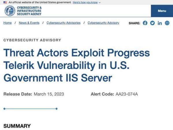 Threat Actors Exploit Progress Telerik Vulnerability in U.S. Government IIS Server｜CISA