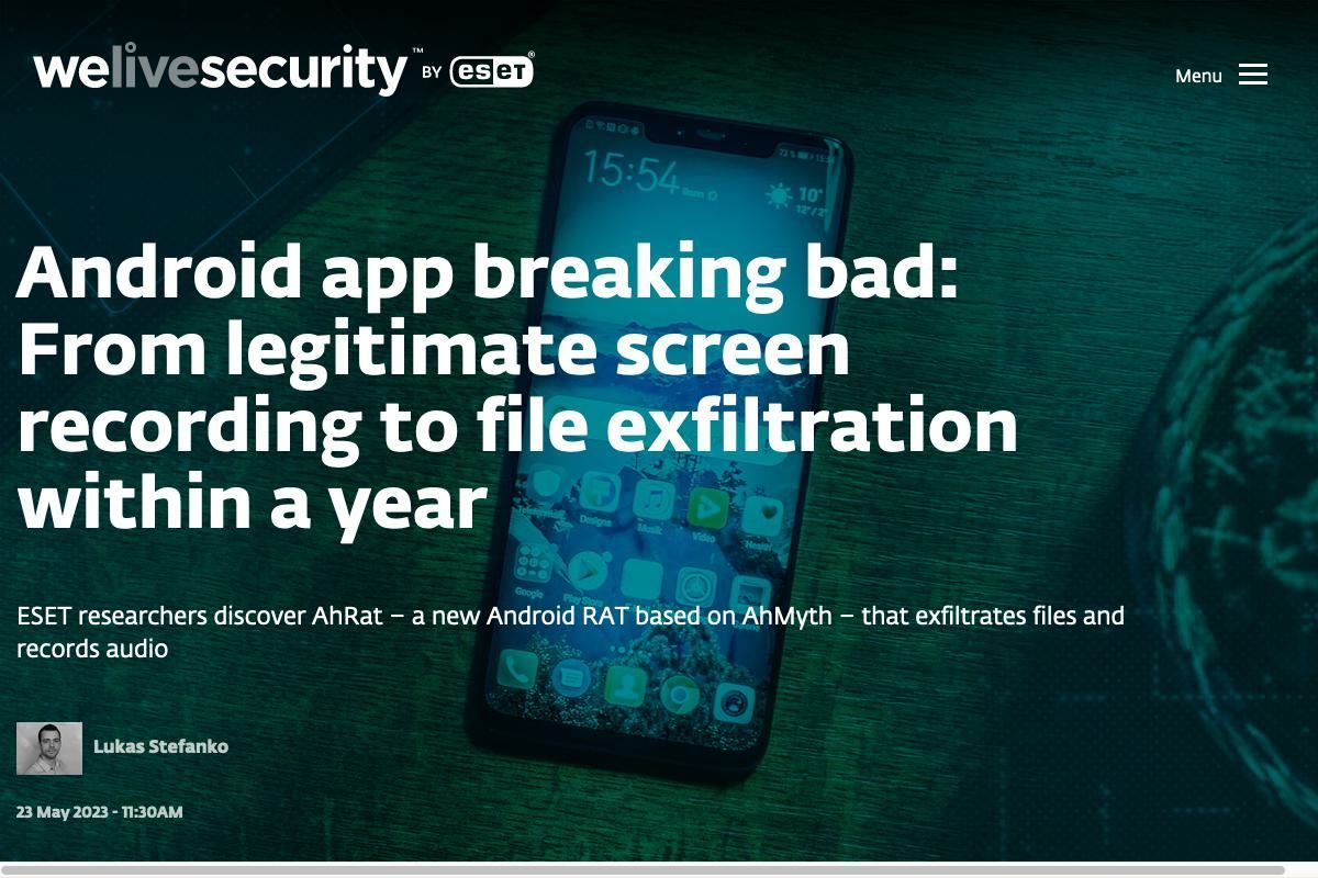 Android app breaking bad: From legitimate screen recording to file exfiltration within a year｜WeLiveSecurity
