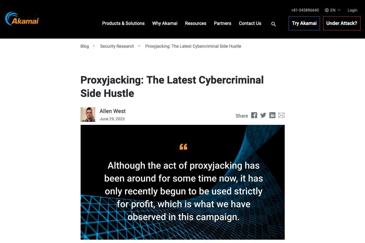 Proxyjacking: The Latest Cybercriminal Side Hustle｜Akamai