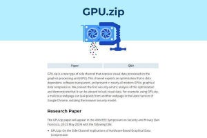 GPUにデータ窃取の脆弱性「GPU.zip」発見、Google Chromeも影響あり