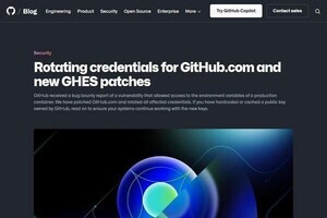 GitHub、脆弱性対策として認証情報のローテーション実施 - 影響の確認を