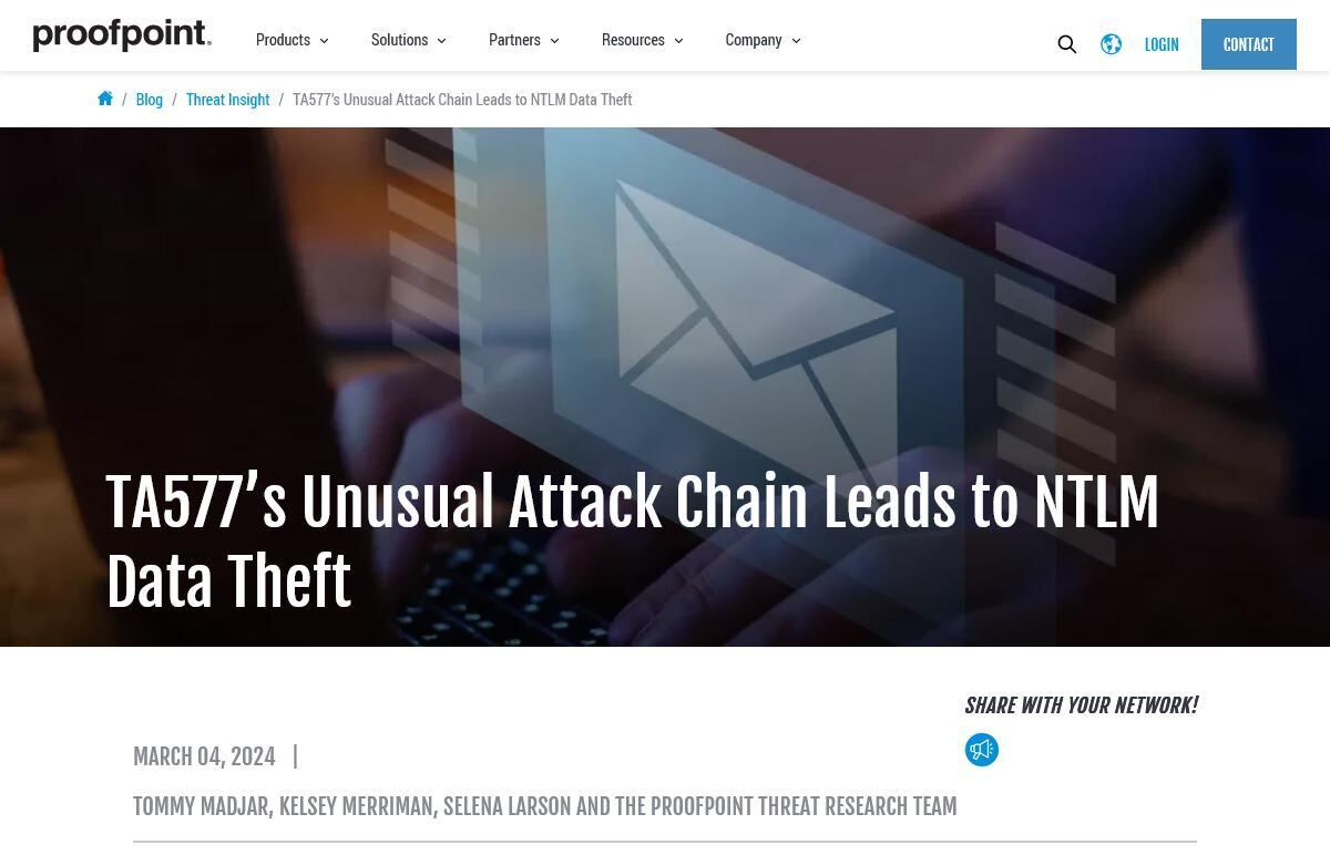 TA577’s Unusual Attack Chain Leads to NTLM Data Theft ｜Proofpoint US