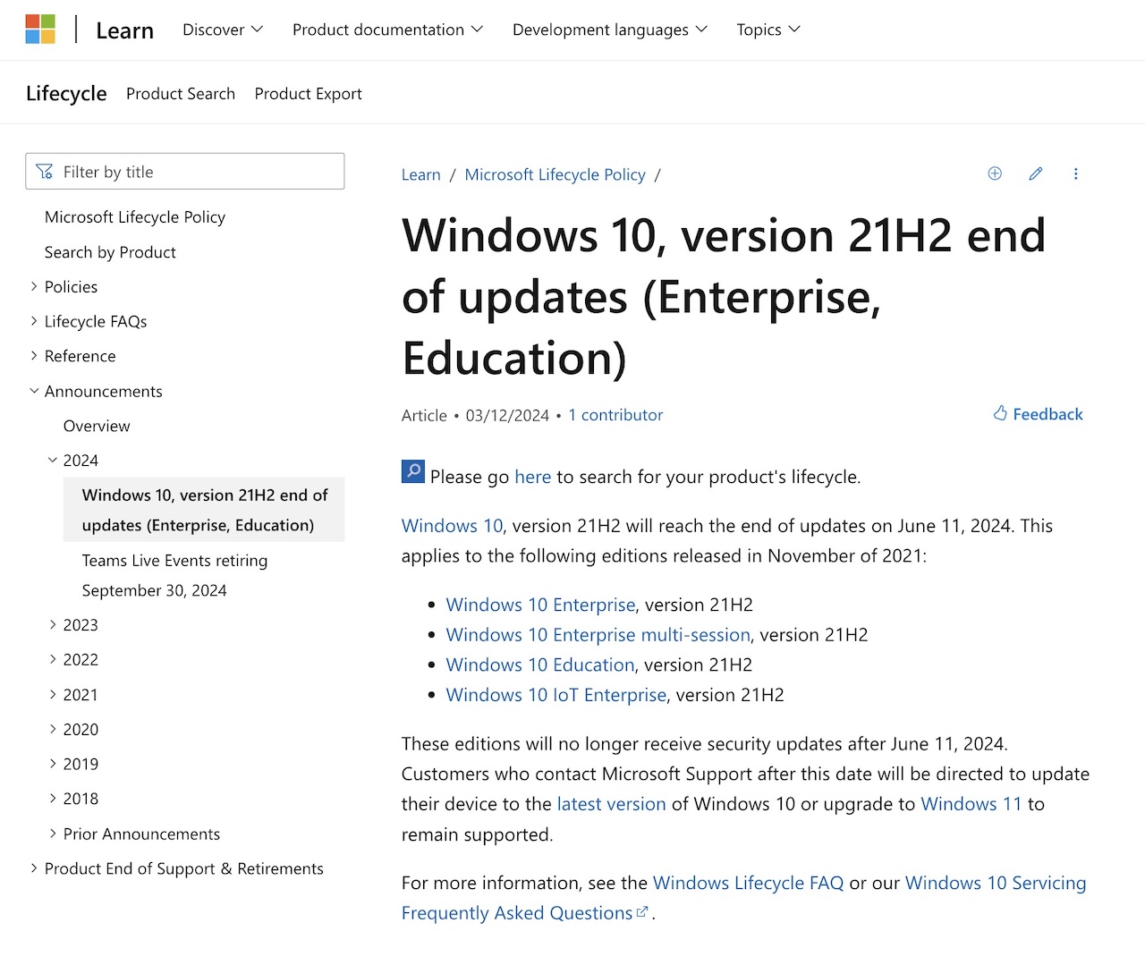 Windows 10、version 21H2 end of updates (Enterprise、Education) - Microsoft Lifecycle｜Microsoft Learn