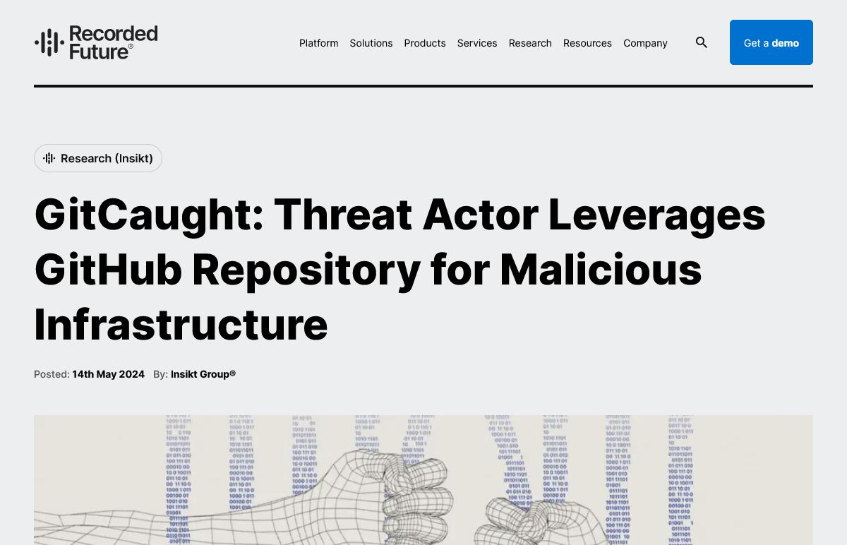 GitCaught: Threat Actor Leverages GitHub Repository for Malicious Infrastructure｜Recorded Future