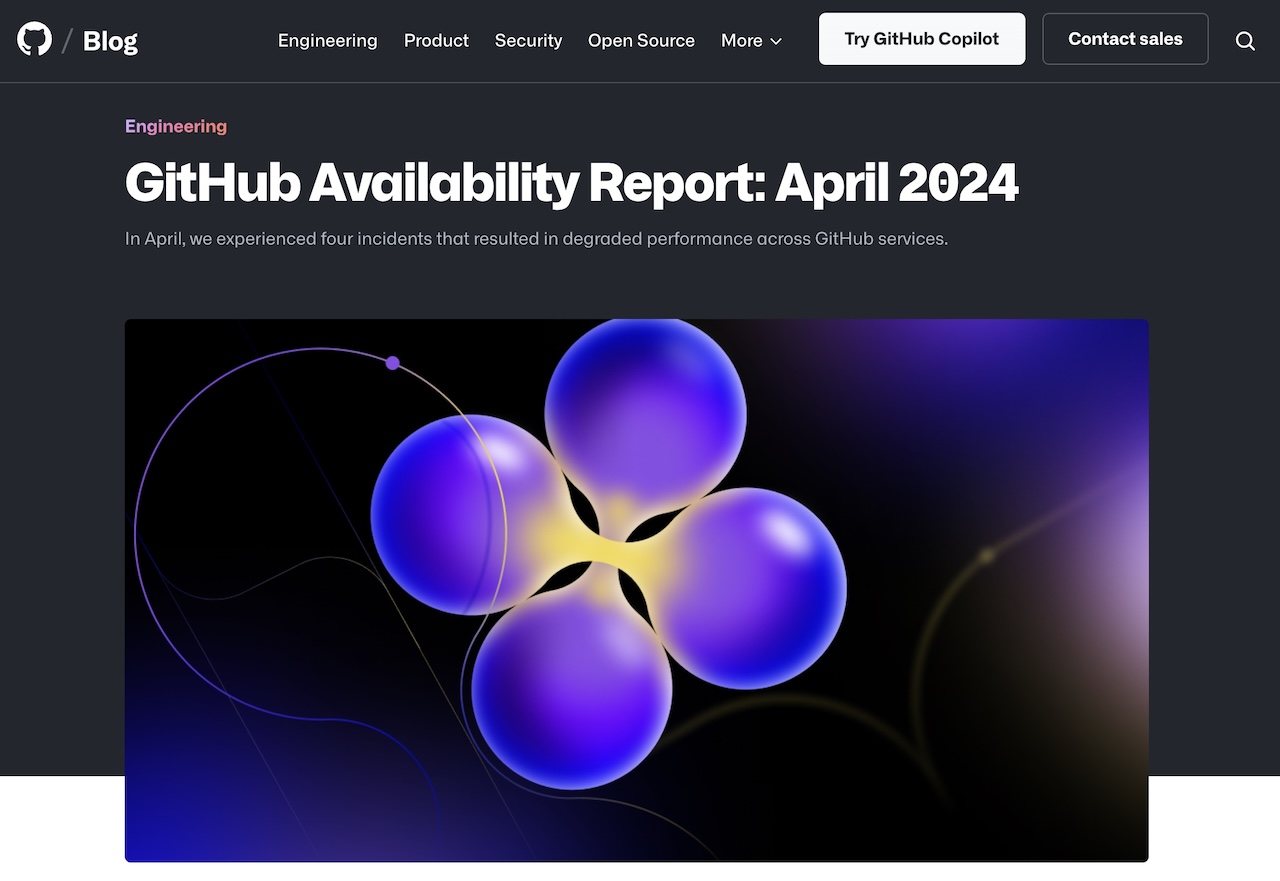 GitHub Availability Report: April 2024 - The GitHub Blog