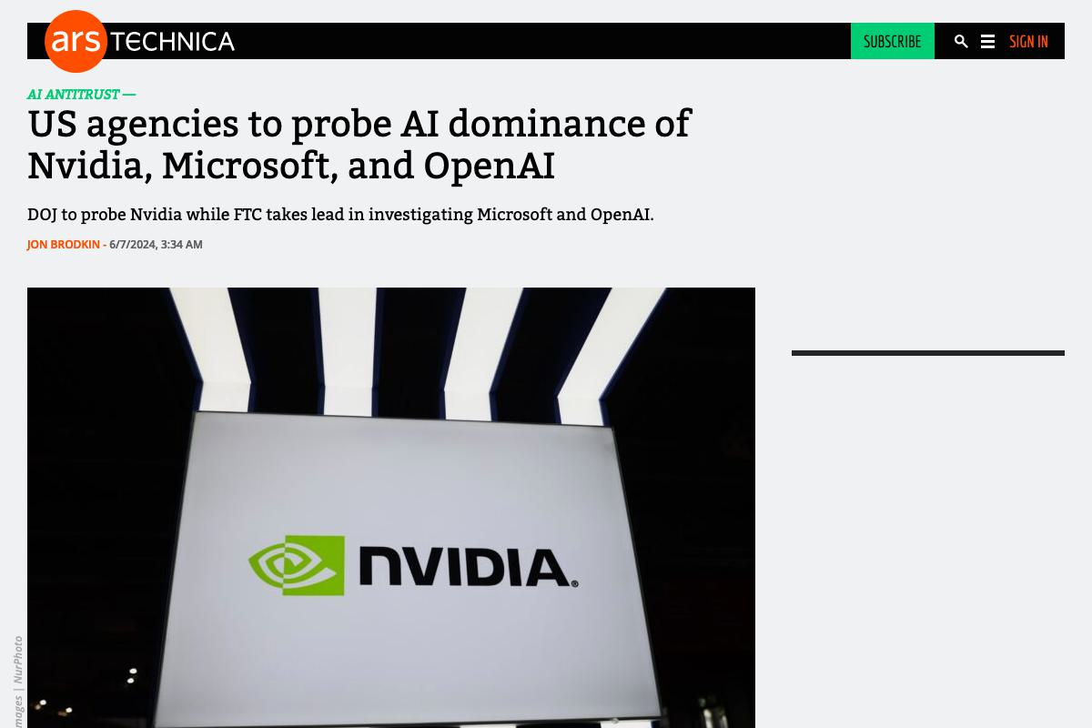 US agencies to probe AI dominance of Nvidia、Microsoft、and OpenAI｜Ars Technica