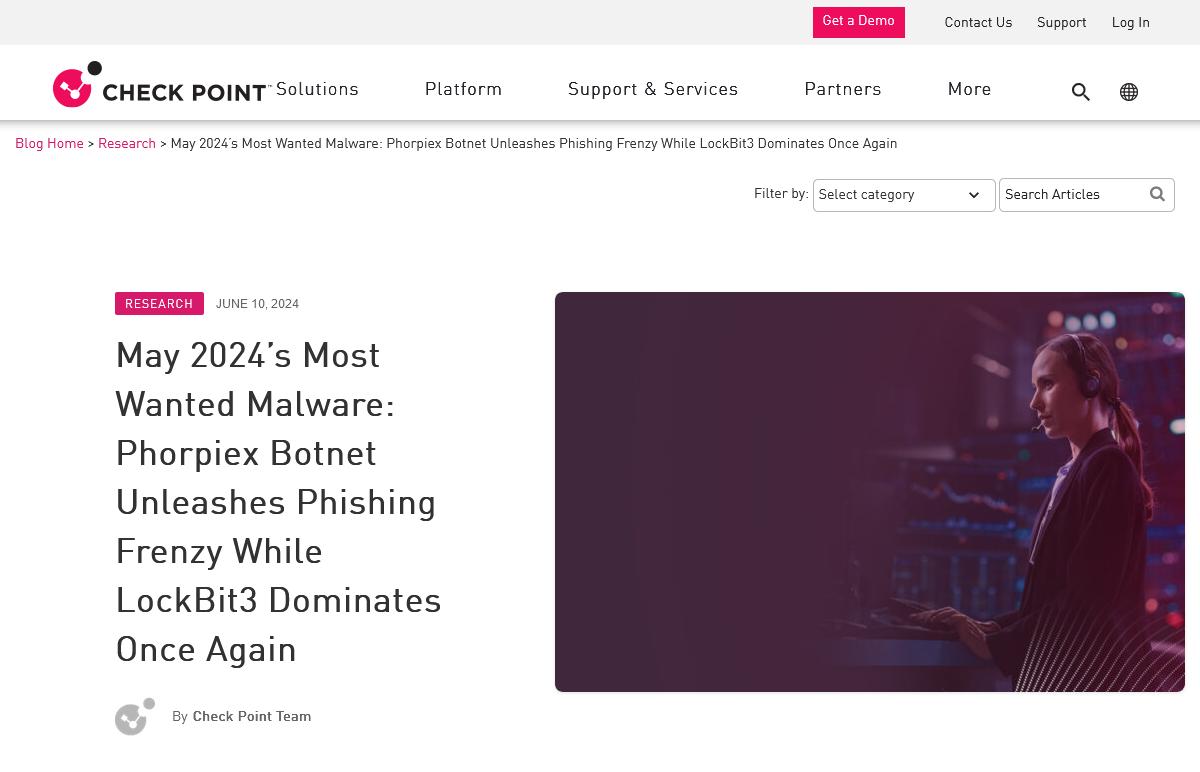 May 2024’s Most Wanted Malware: Phorpiex Botnet Unleashes Phishing Frenzy While LockBit3 Dominates Once Again - Check Point Blog