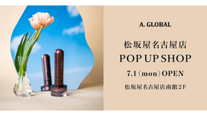 美容機器メーカーのA.GLOBAL、名古屋エリア初のポップアップ店
