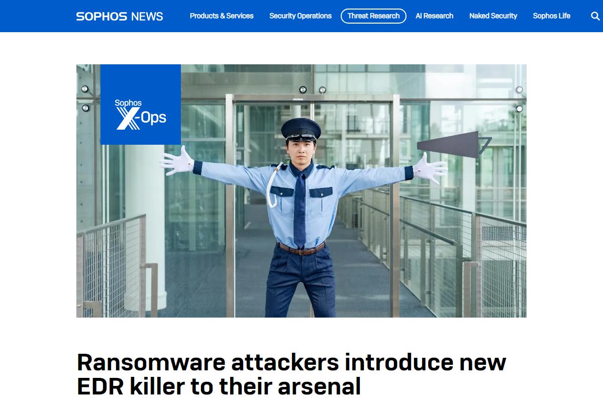 Ransomware attackers introduce new EDR killer to their arsenal – Sophos News