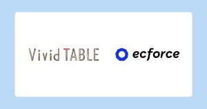 産直通販「食べチョク」、初のプレイベートブランド「Vivid TABLE」のECサイトに「ecforce」導入