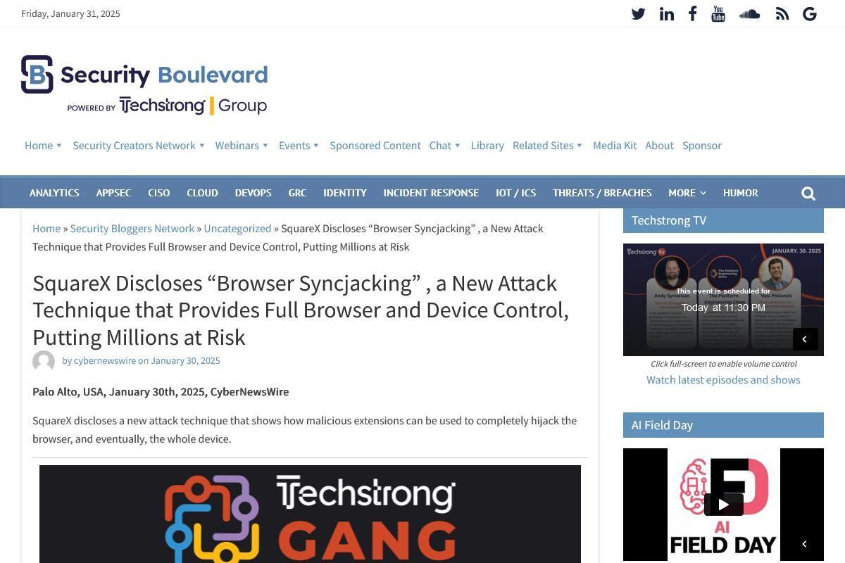 SquareX Discloses “Browser Syncjacking” 、a New Attack Technique that Provides Full Browser and Device Control、Putting Millions at Risk - Security Boulevard
